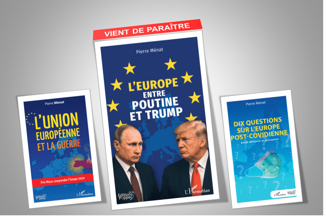 Paris – Edition : Pierre Ménat présente son ouvrage sur les défis géopolitiques de l’Europe
